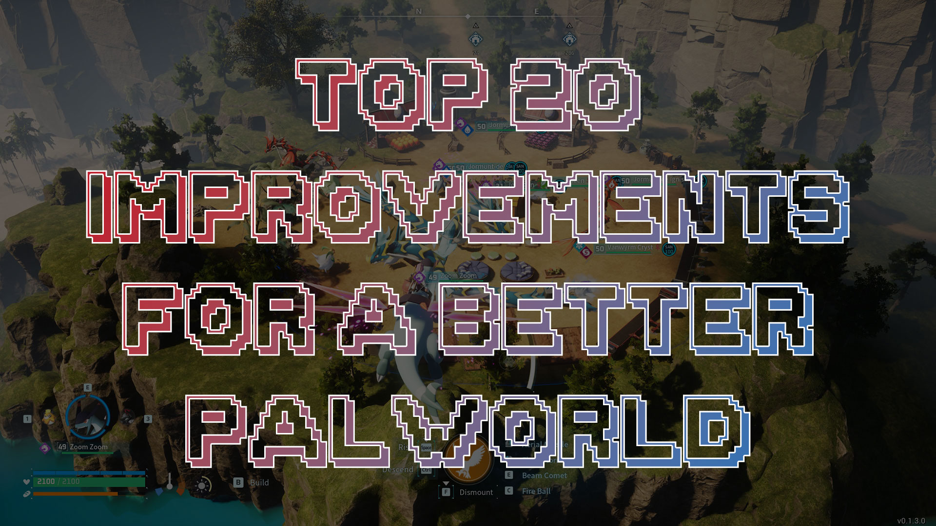 Top 20 Improvements for a Better Palworld
