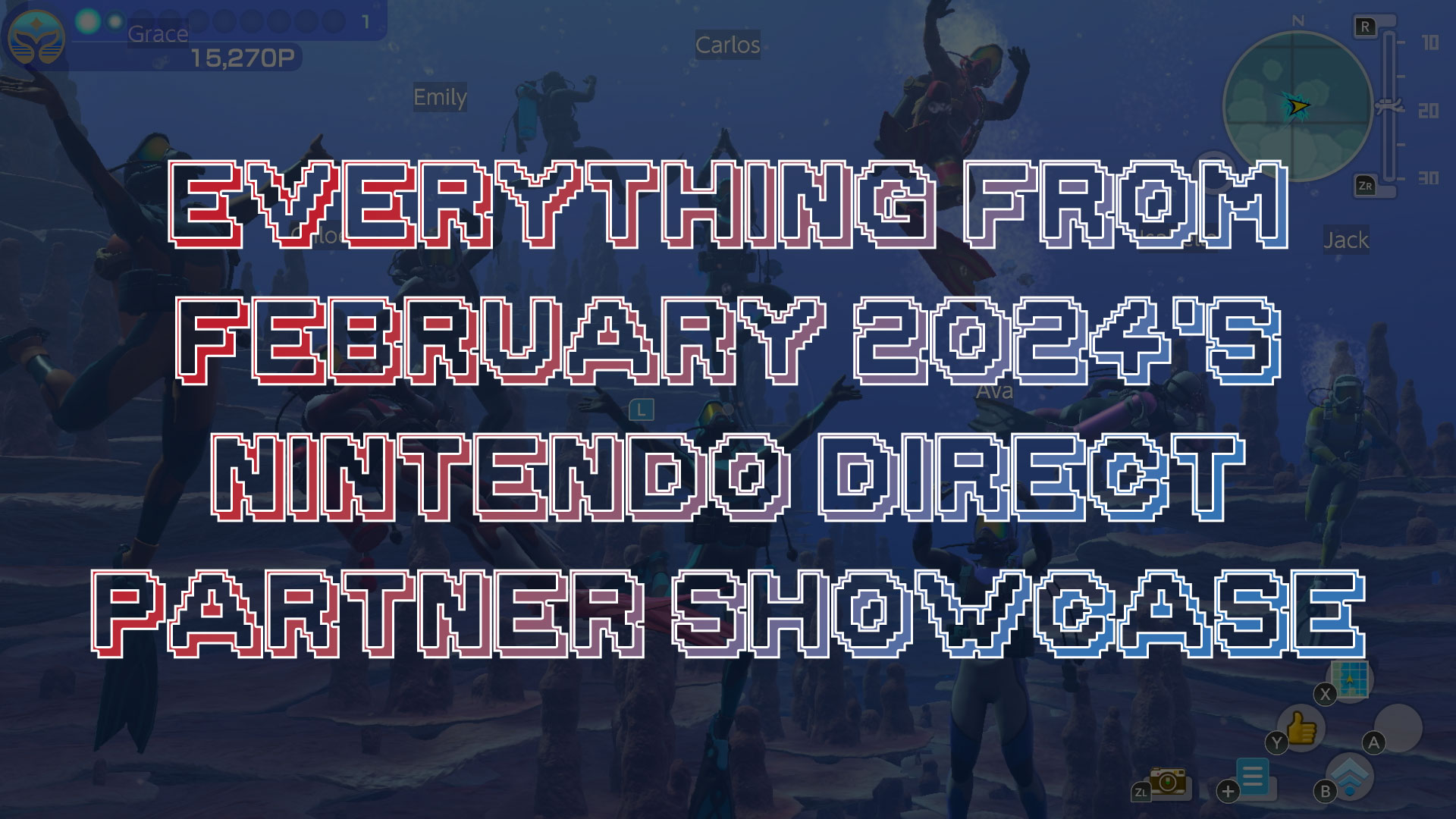 The Nintendo Direct: Partner Showcase from February 2024 was packed full of announcements