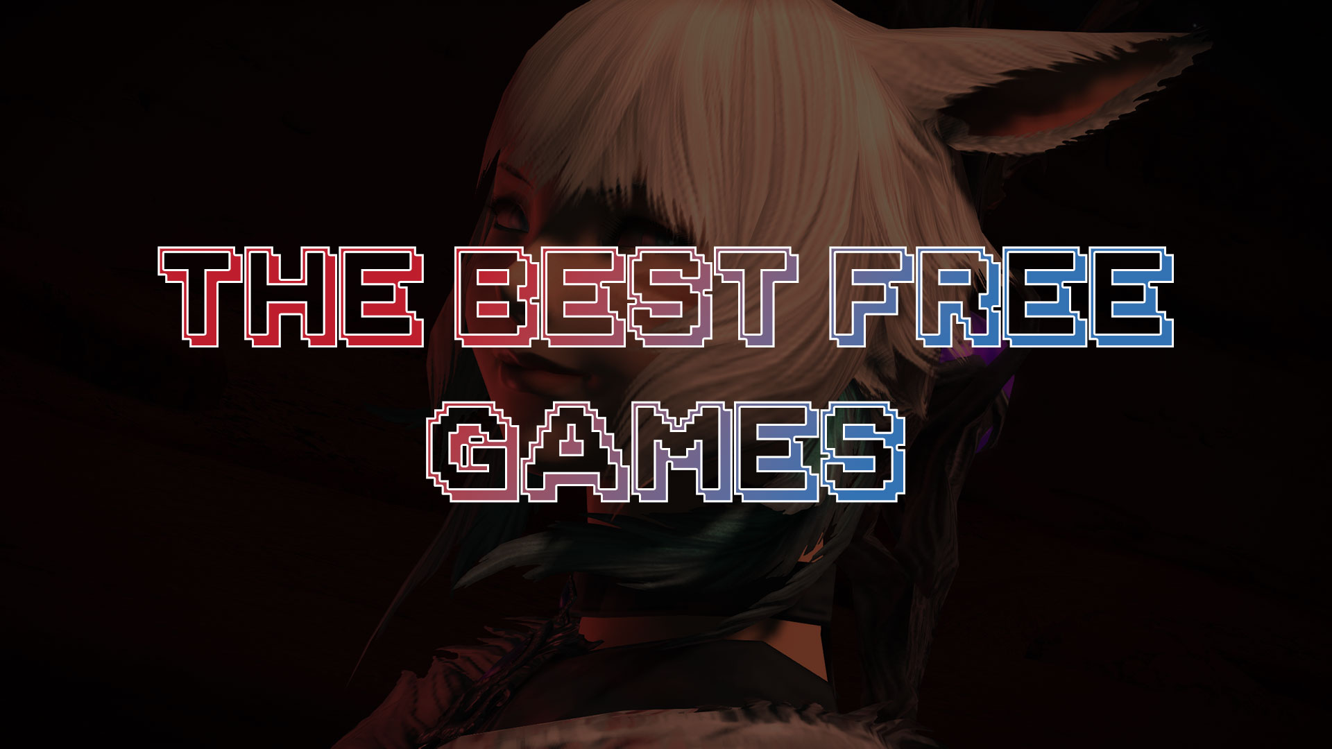 The Best Free Games