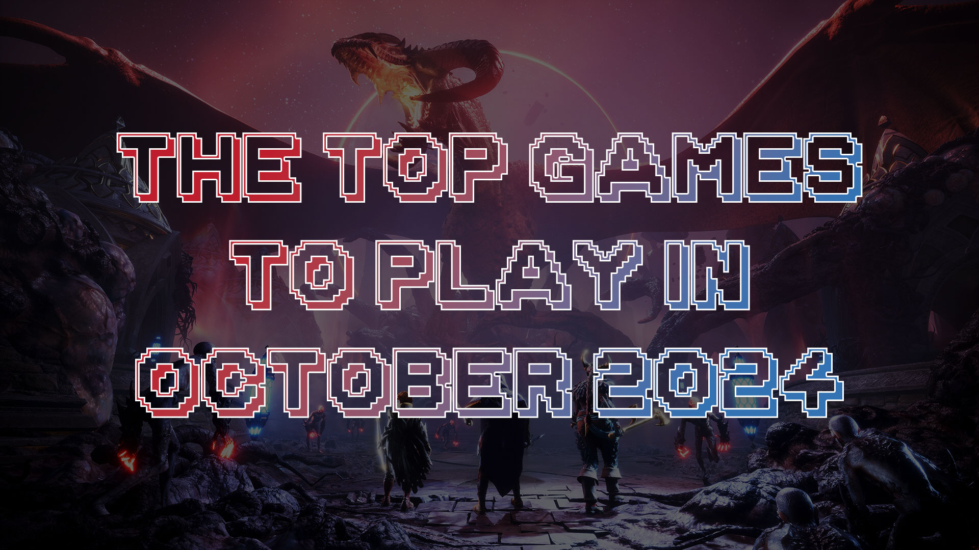 The top games to play in October 2024